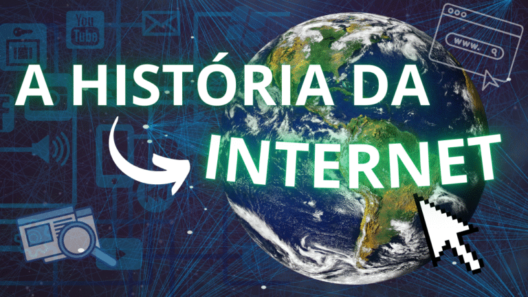 A História da Internet